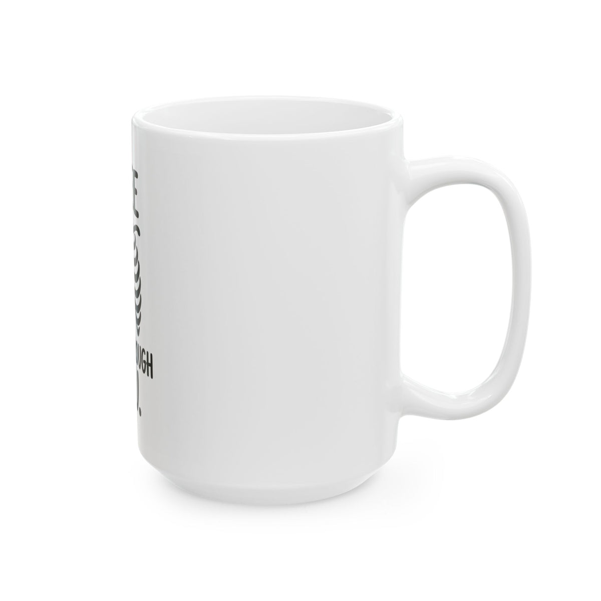 I See Right Through You Skeleton Ribcage Ceramic Mug (11oz, 15oz)