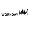 Workday Wild - Home